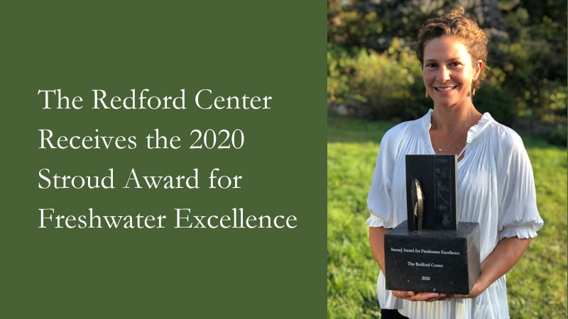 Stroud Water Research Center Celebrates The Redford Center