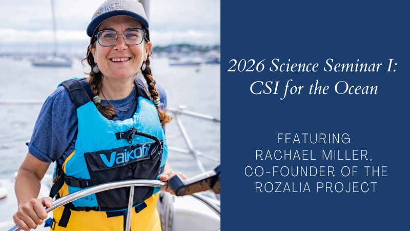 2026 Science Seminar featuring Rachael Miller