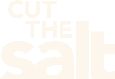 Cut the Salt white logo.