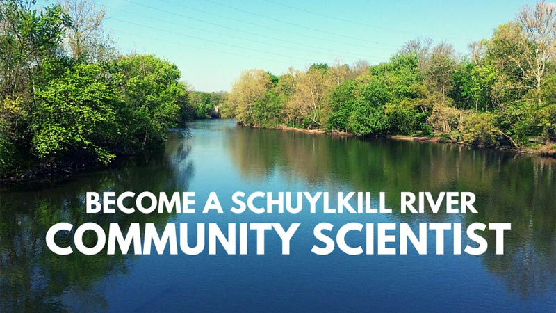 Schuylkill River Community Scientist Monitoring Project to Kick Off on World Habitat Day